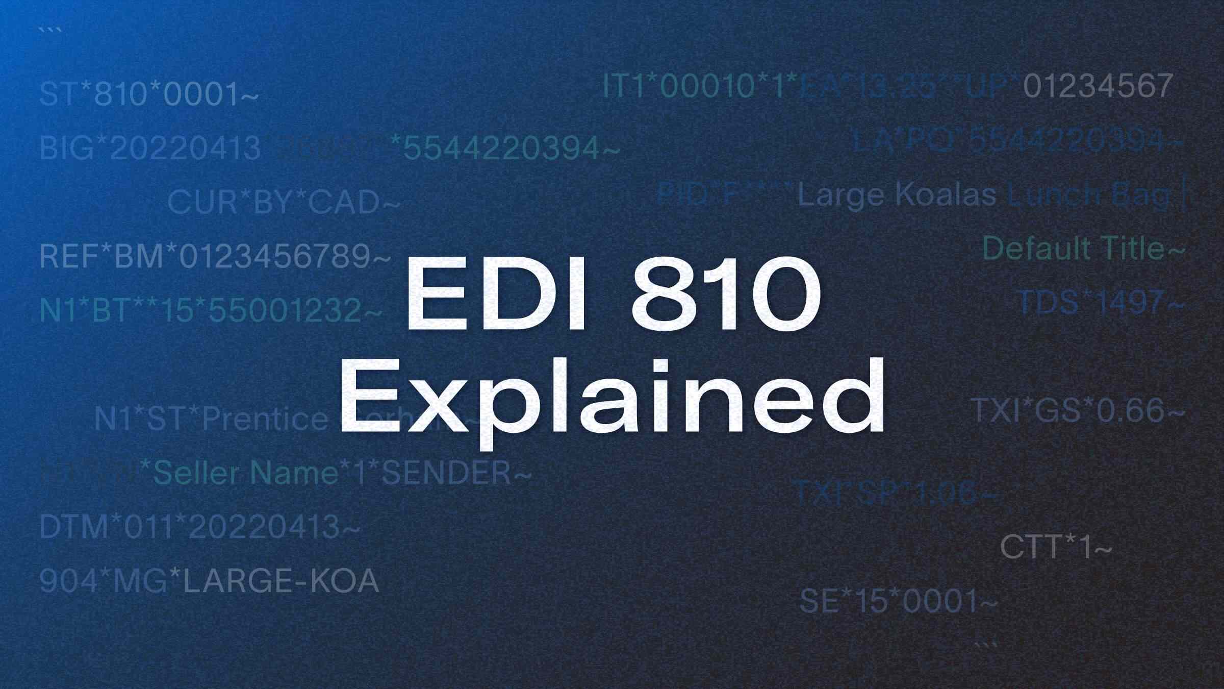 EDI 810 Explained